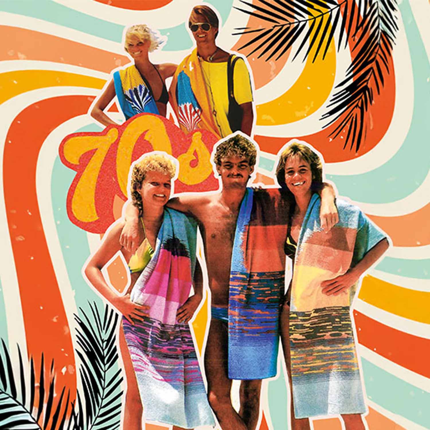 Retro-Collage mit fünf Personen in bunten Handtüchern vor welligem Hintergrund in Orange, Gelb, Türkis und Weiß, mit Palmenblättern und dem Schriftzug ‚70’s‘.